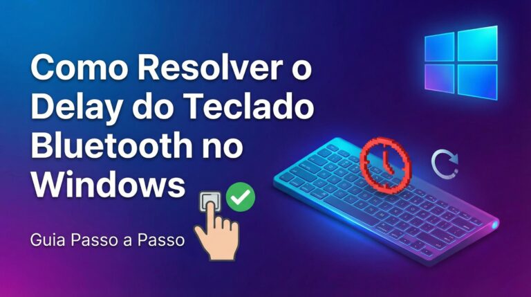 Como Resolver o Delay do Teclado Bluetooth no Windows